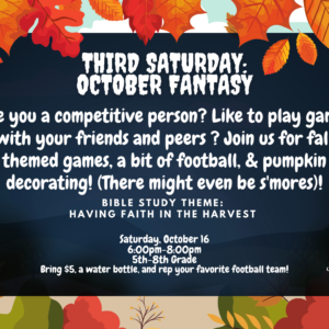 Third Saturday: October 10/16