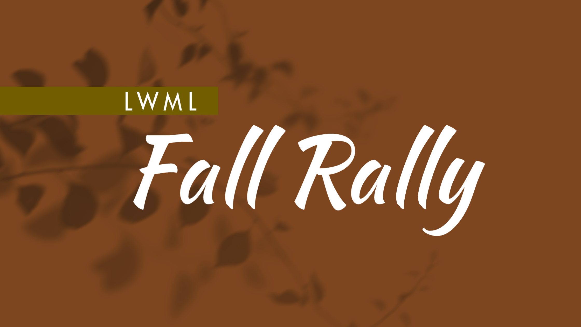 LWML Fall Rally